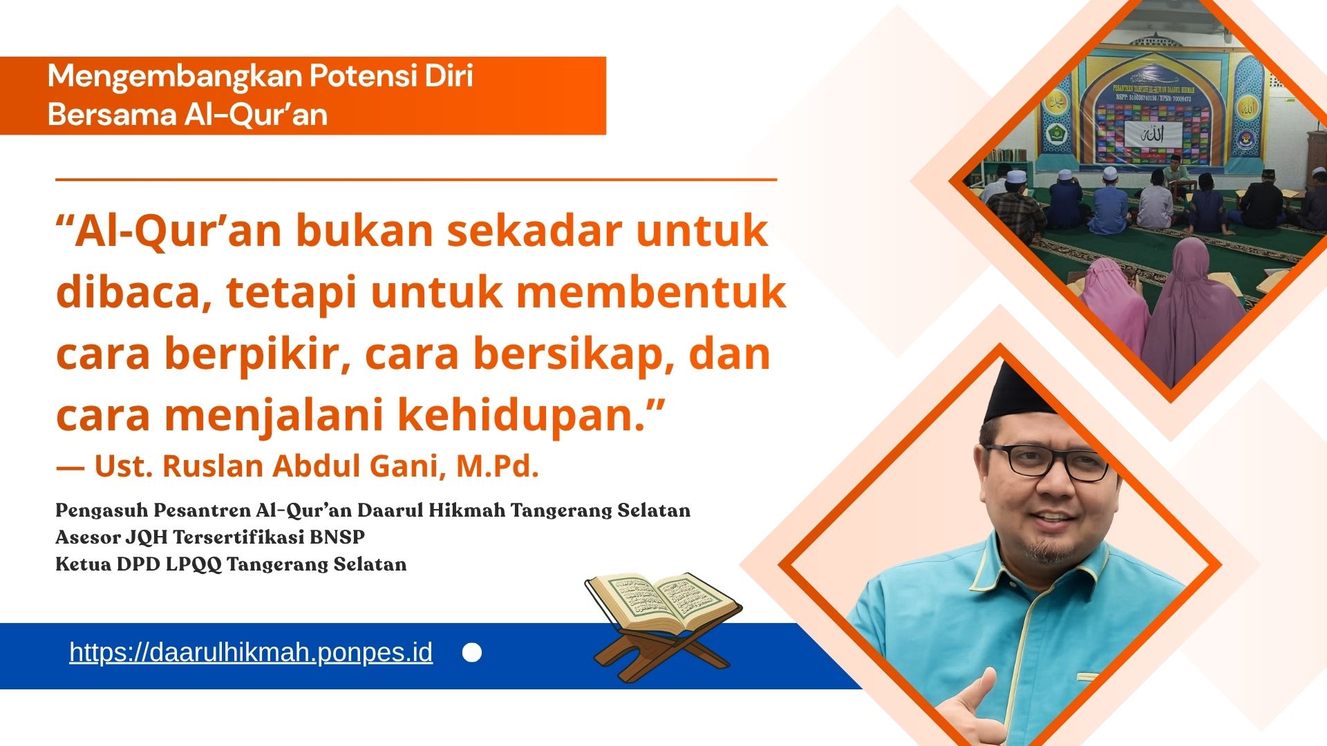 Mengembangkan Potensi Diri Bersama Al-Qur'an