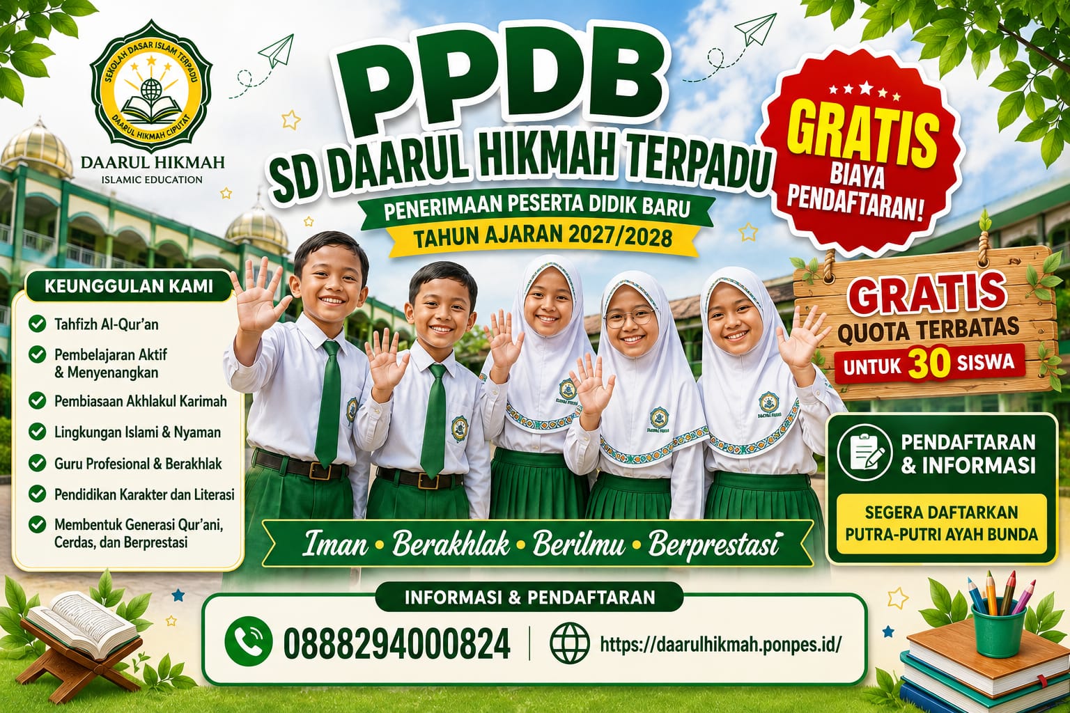 Pendaftaran Santri Baru SD Daarul Hikmah Terpadu Tahun Ajaran 2027/2028